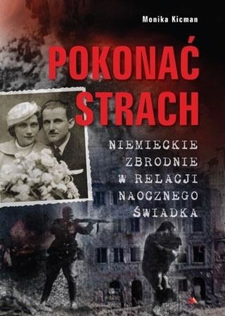 Pokonać strach. Niemieckie zbrodnie