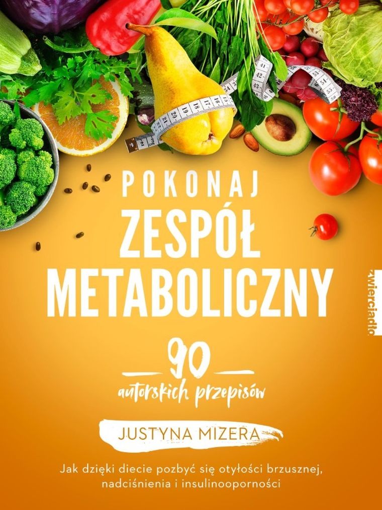 Pokonaj zespół metaboliczny