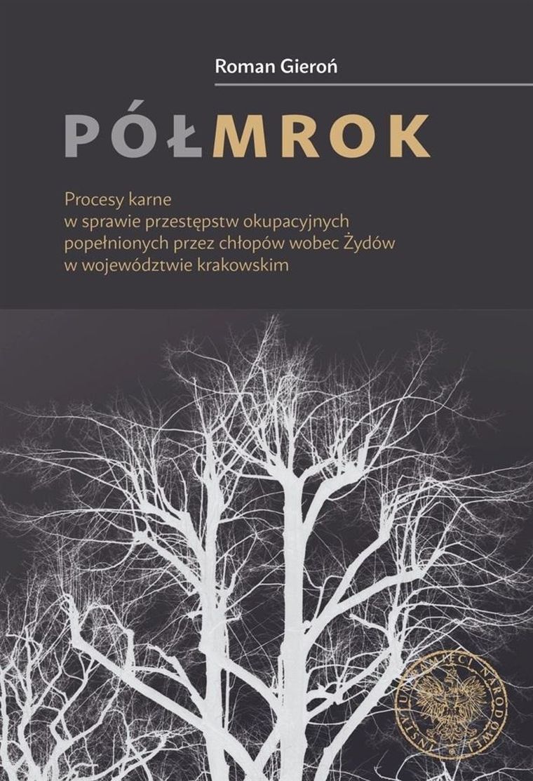 Półmrok. Procesy karne w sprawie przestępstw