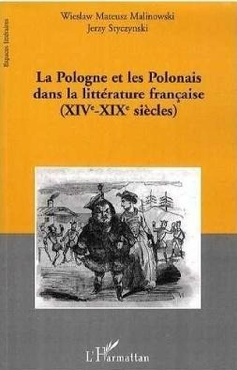 Pologne et les Polonais dans la litterature