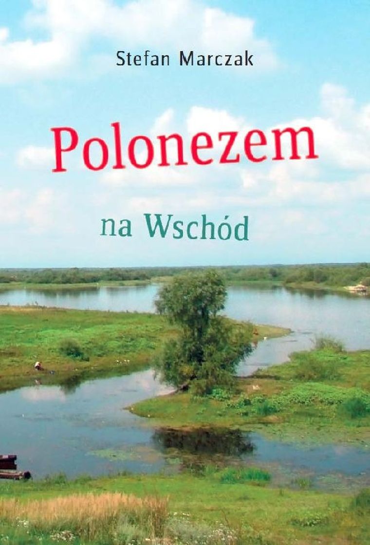 Polonezem na Wschód