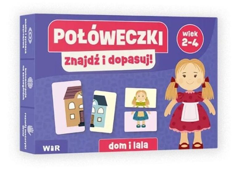 Połóweczki. Znajdź i dopasuj! Dom i lala