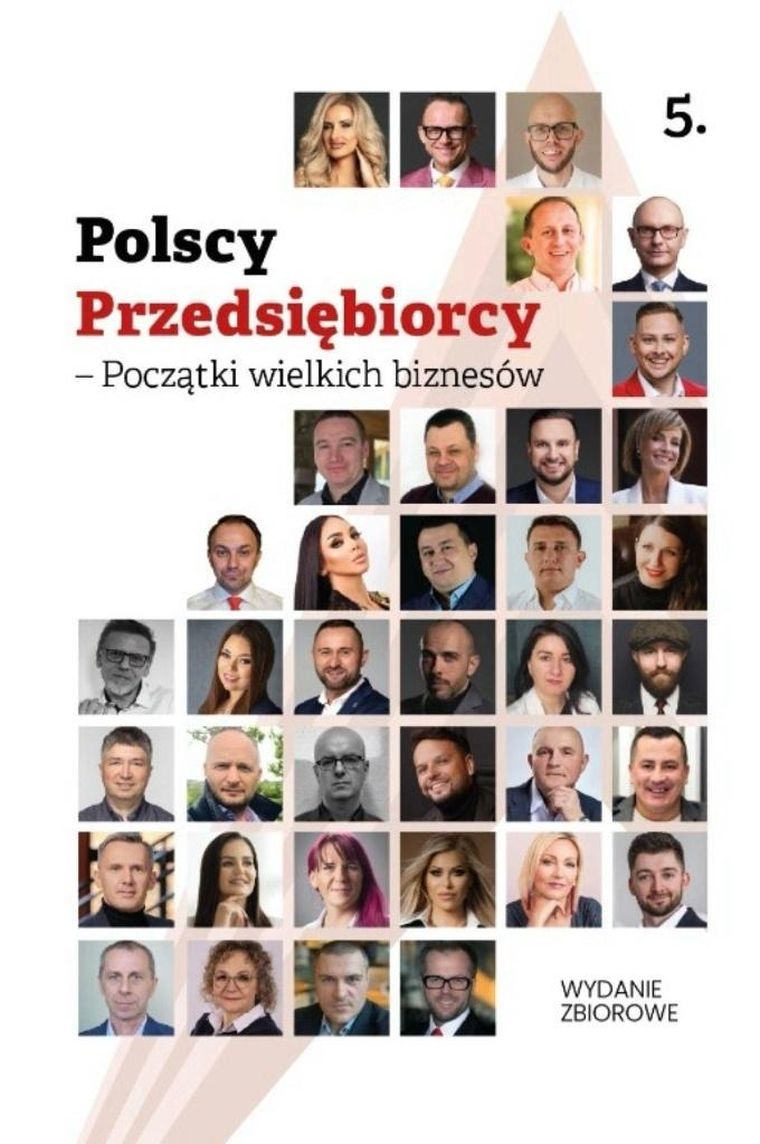 Polscy przedsiębiorcy. Początki wielkich biznesów