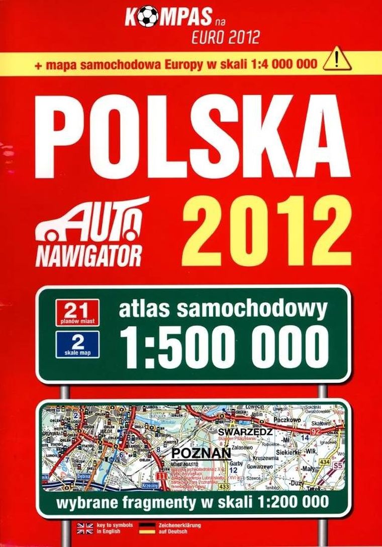 Polska. Auto nawigator 2012. Atlas samochodowy w skali 1:500 000