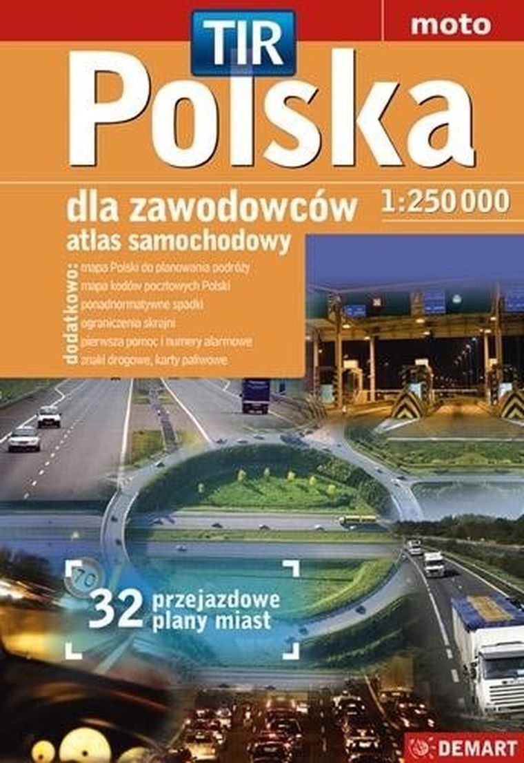Polska dla zawodowców. Atlas samochodowy 1:250000