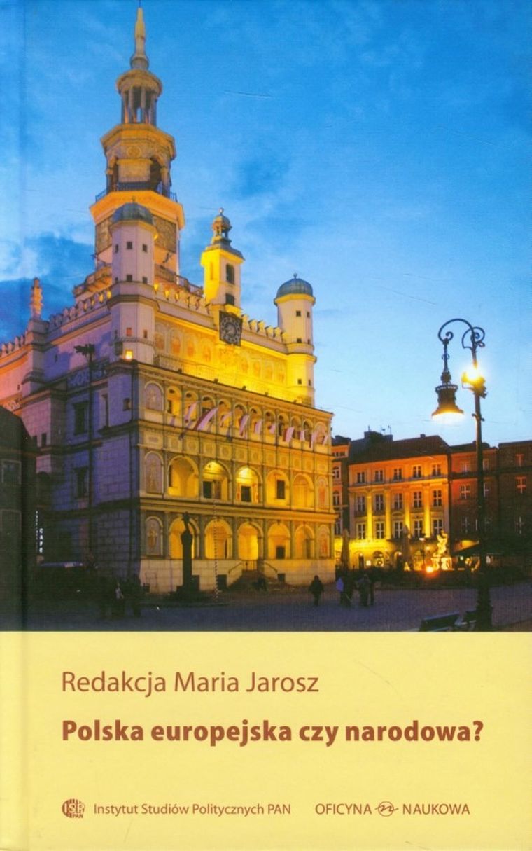 Polska europejska czy narodowa?