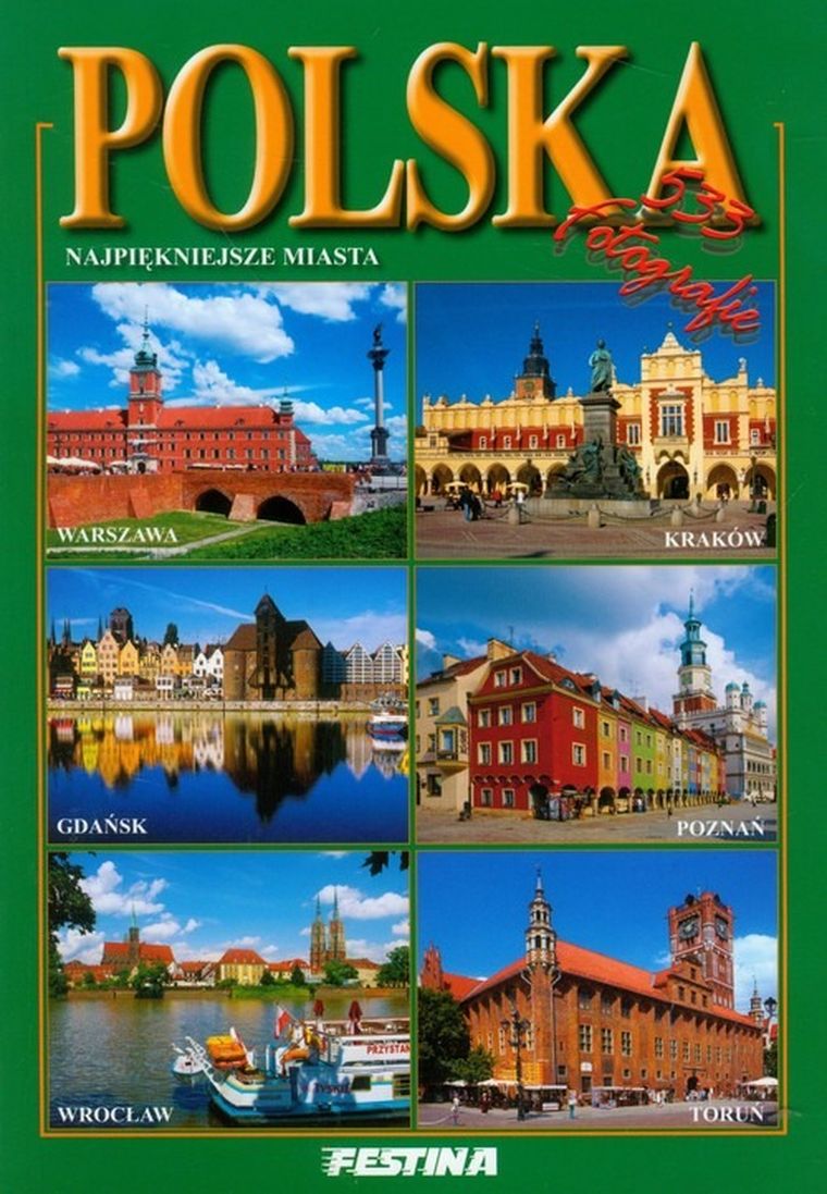 Polska. Najpiękniejsze miasta