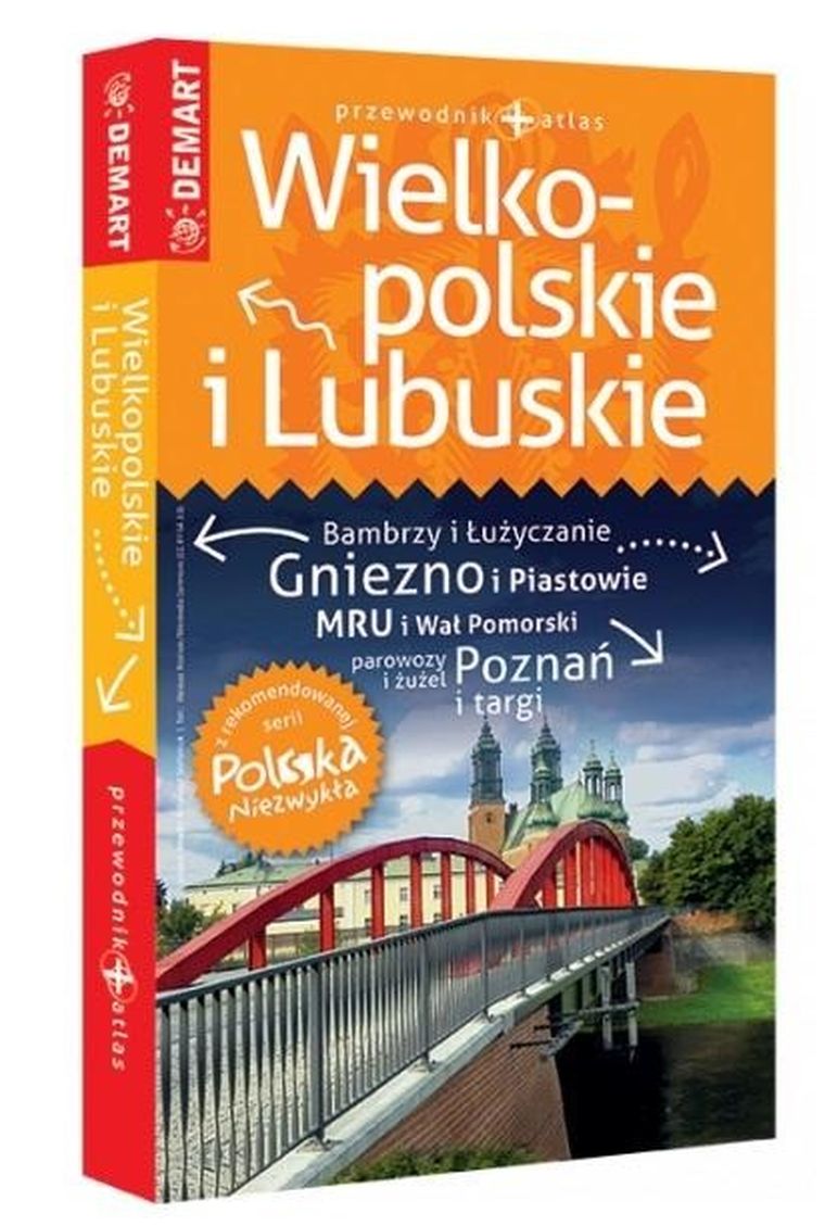 Polska Niezwykła. Wielkopolskie i Lubuskie 2023
