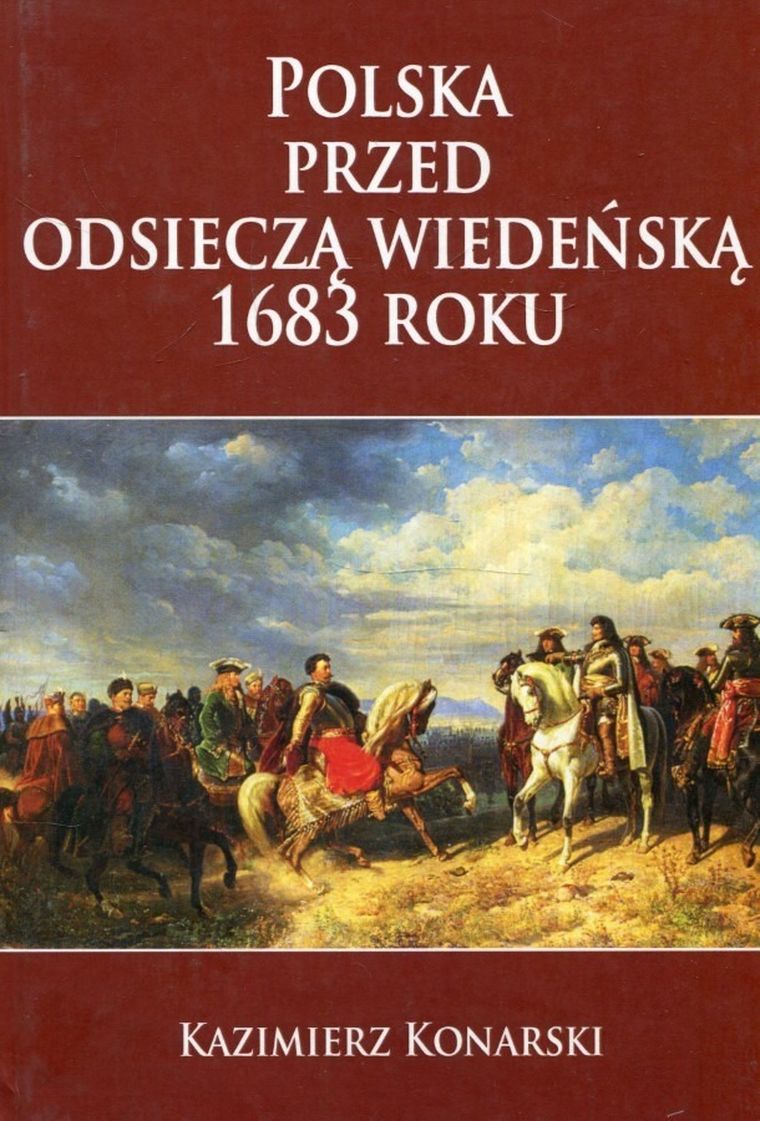 Polska przed odsieczą 1683 roku