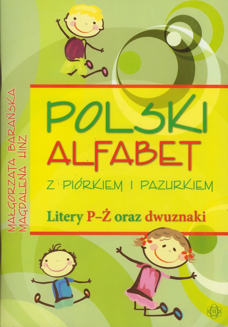 Polski alfabet z piórkiem i pazurkiem. Litery P-Ż oraz dwuznaki