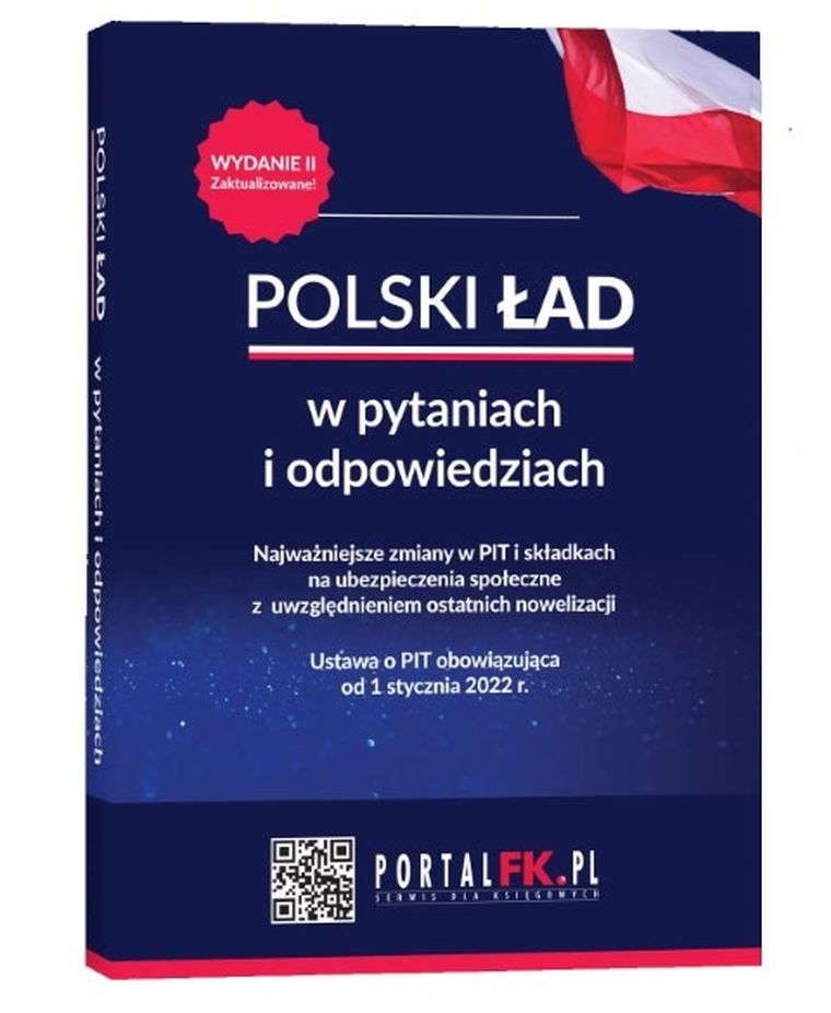 Polski Ład w pytaniach i odpowiedziach. Najważniejsze zmiany w PIT i składkach na ubezpieczenia społeczne