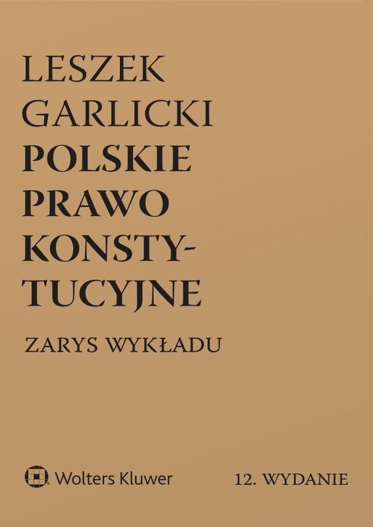 Polskie prawo konstytucyjne. Zarys wykładu