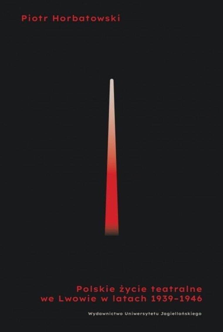 Polskie życie teatralne we Lwowie 1939-1946