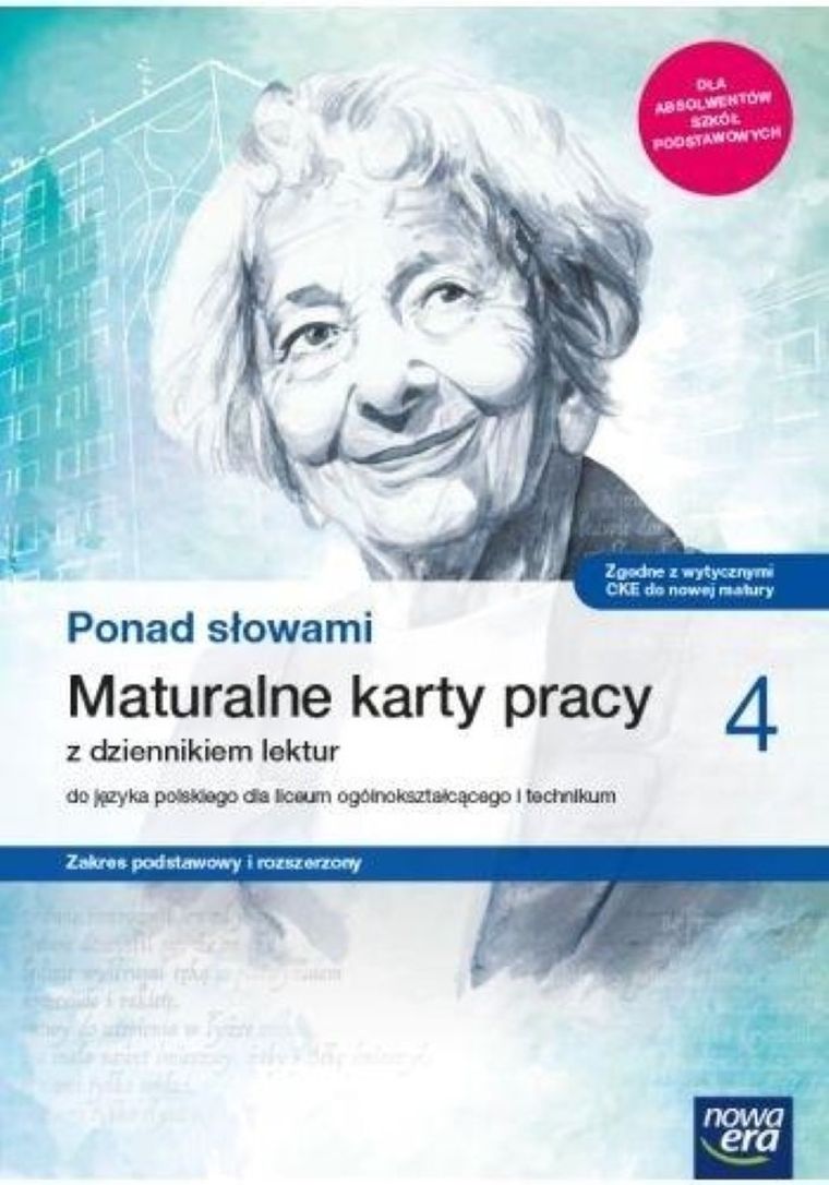 Ponad słowami. Maturalne karty pracy. Klasa 4 LO