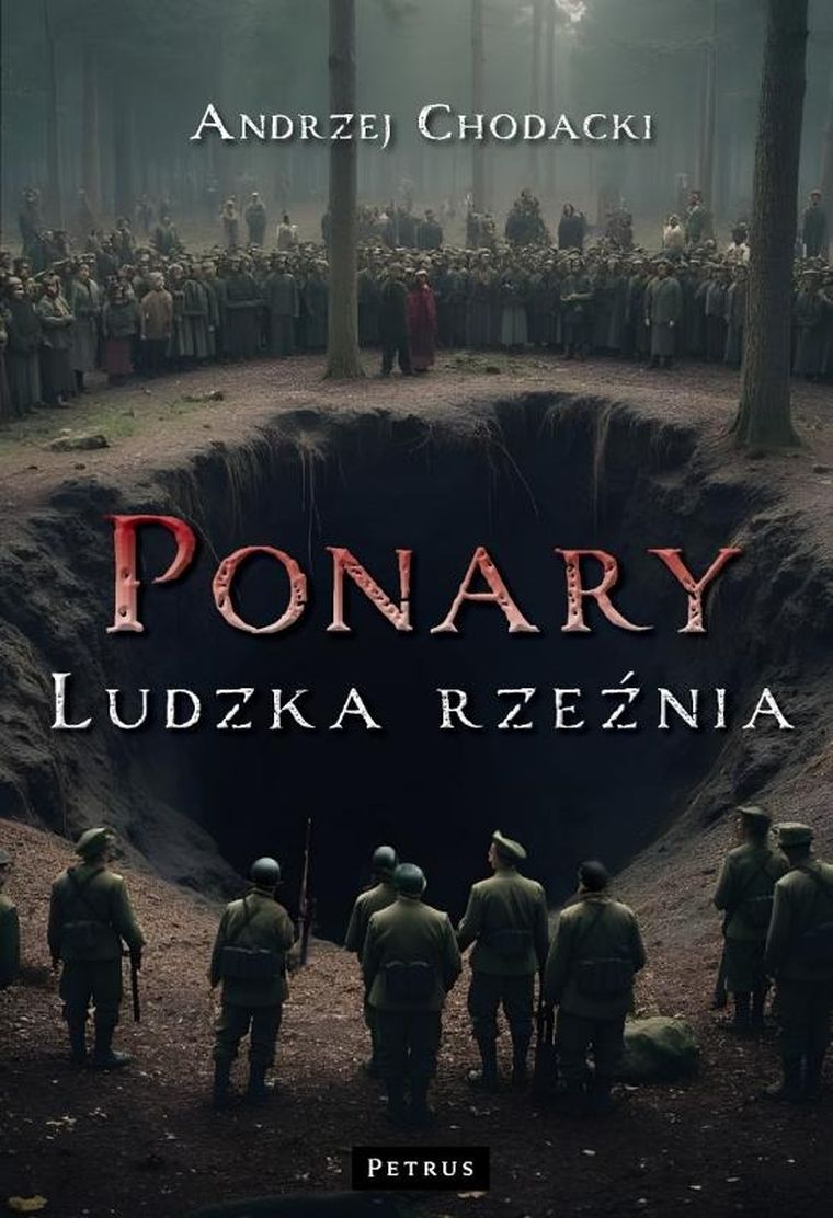 Ponary. Ludzka rzeźnia