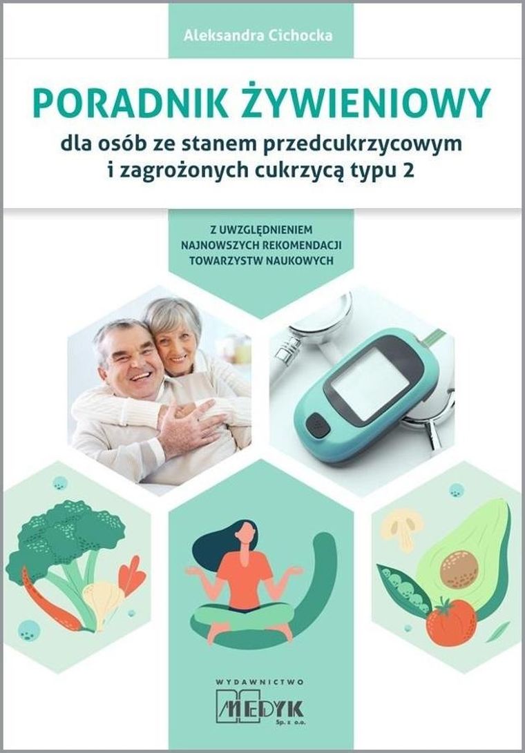 Poradnik żywieniowy dla osób ze stanem przedcukrzycowym