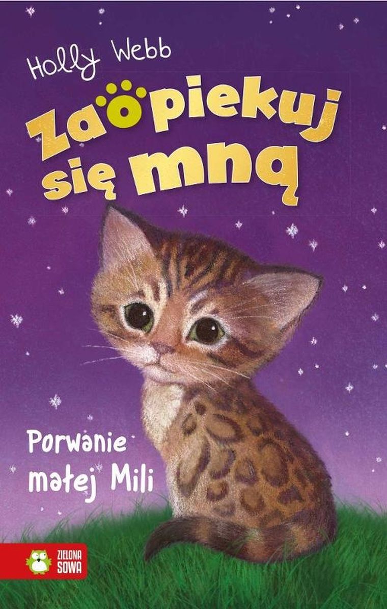 Porwanie małej Mili. Zaopiekuj się mną