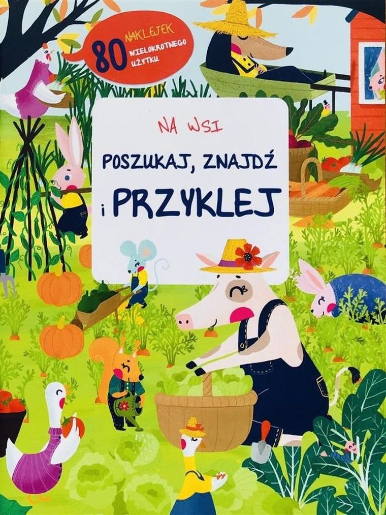 Poszukaj, znajdź, przyklej. Na wsi