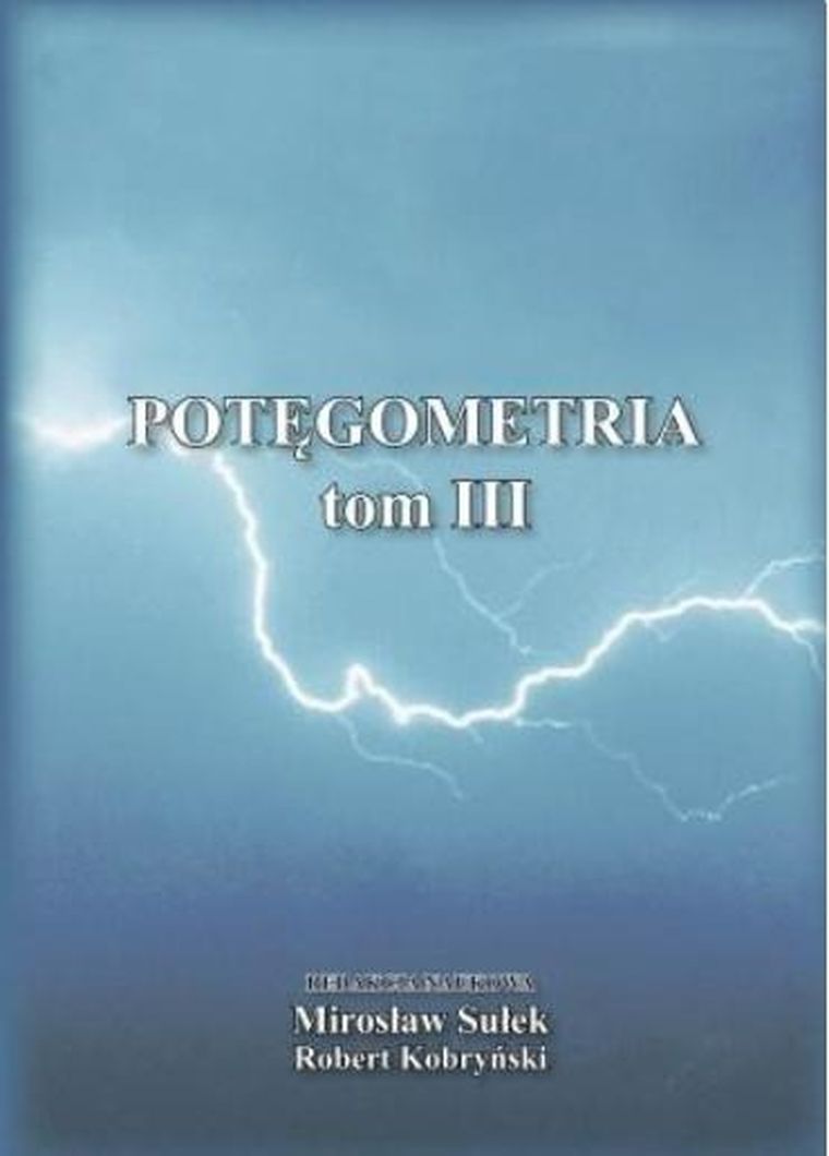 Potęgometria. Tom 3