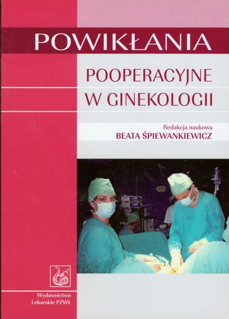 Powikłania pooperacyjne w ginekologii