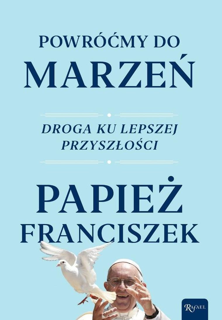 Powróćmy do marzeń