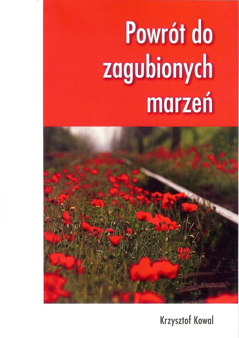 Powrót do zagubionych marzeń