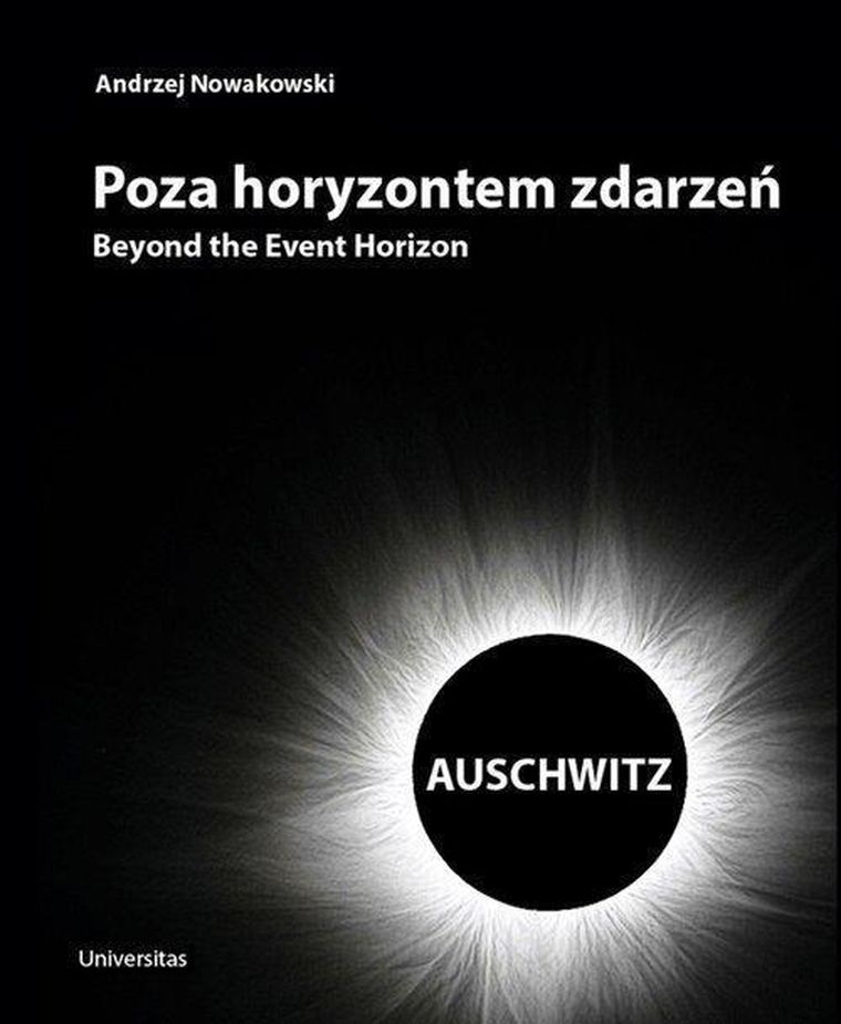 Poza horyzontem zdarzeń. Auschwitz