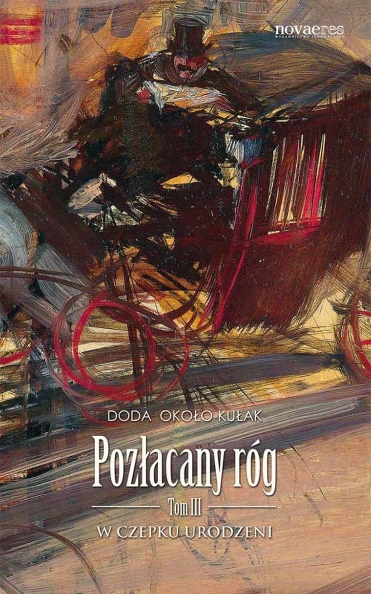 Pozłacany róg. Tom 3