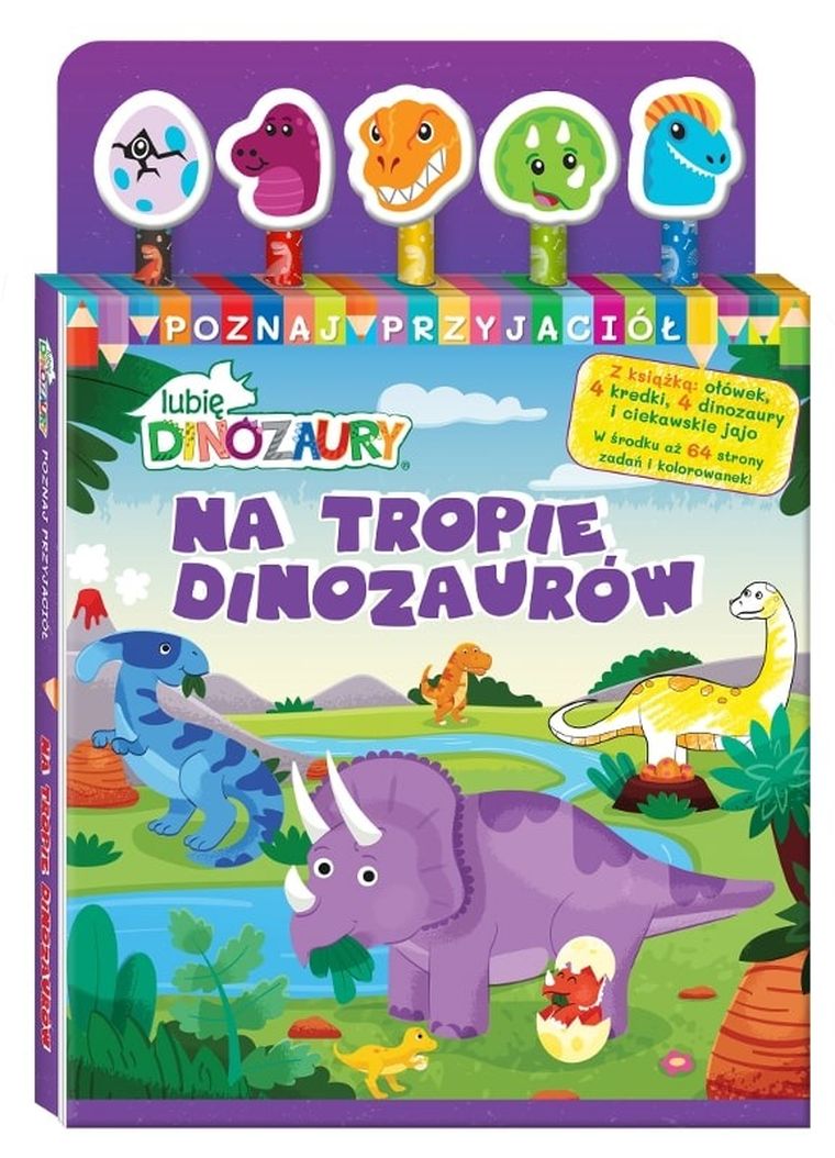 Poznaj przyjaciół. Lubię Dinozaury. Na tropie dinozaurów