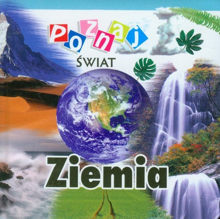 Poznaj świat. Ziemia