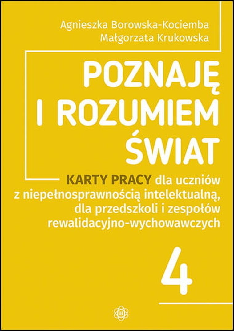 Poznaję i rozumiem świat. Część 4