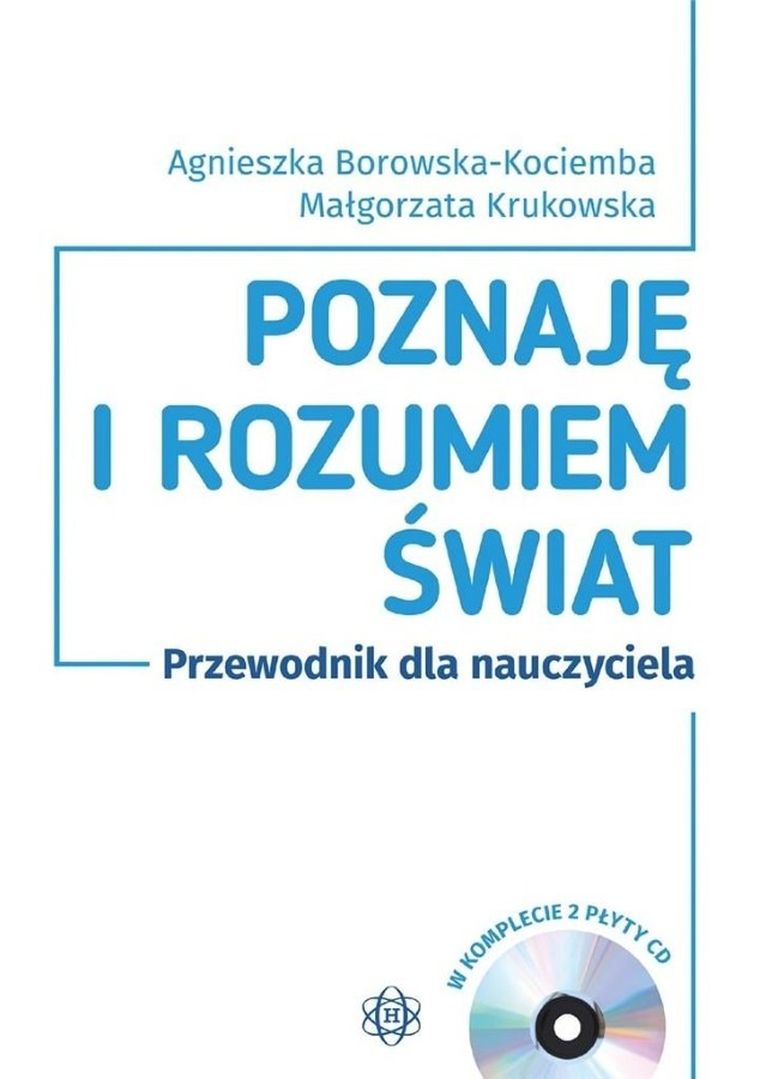 Poznaję i rozumiem świat. Przewodnik dla nauczyciela