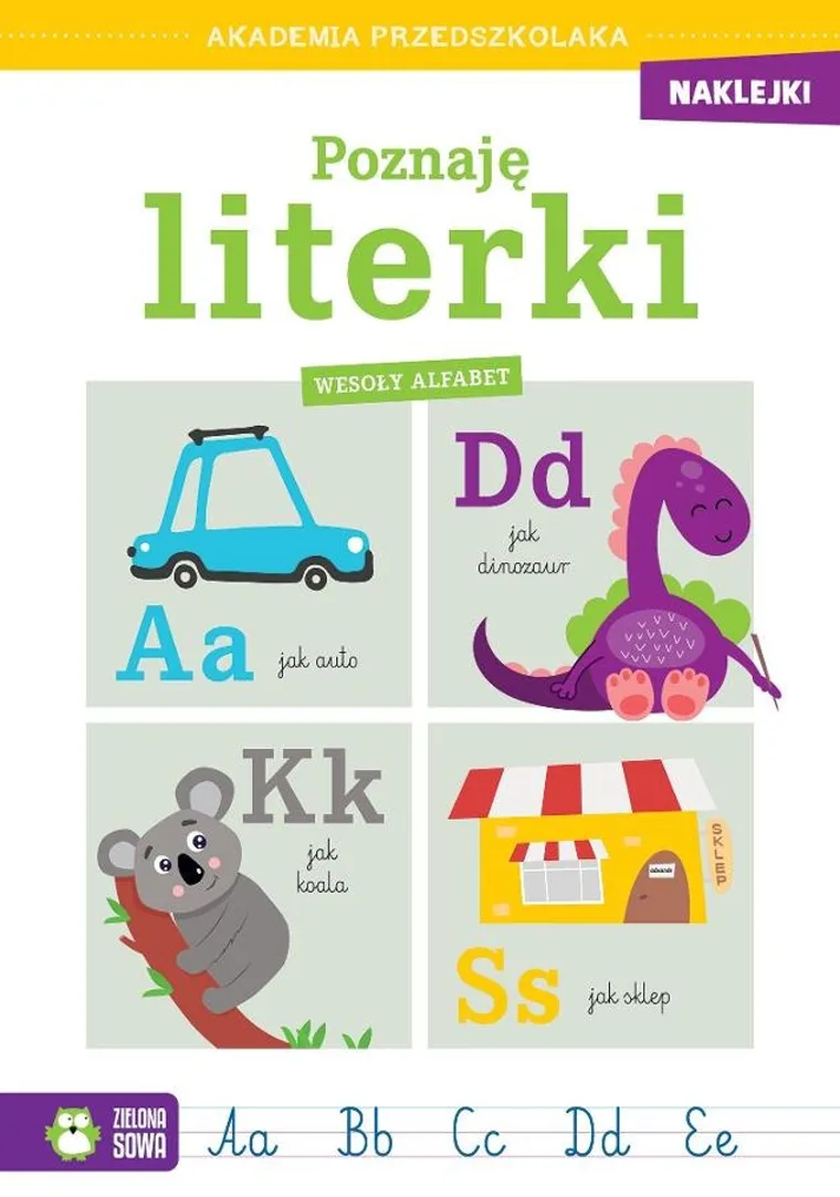 Poznaję literki. Wesoły alfabet. Akademia przedszkolaka