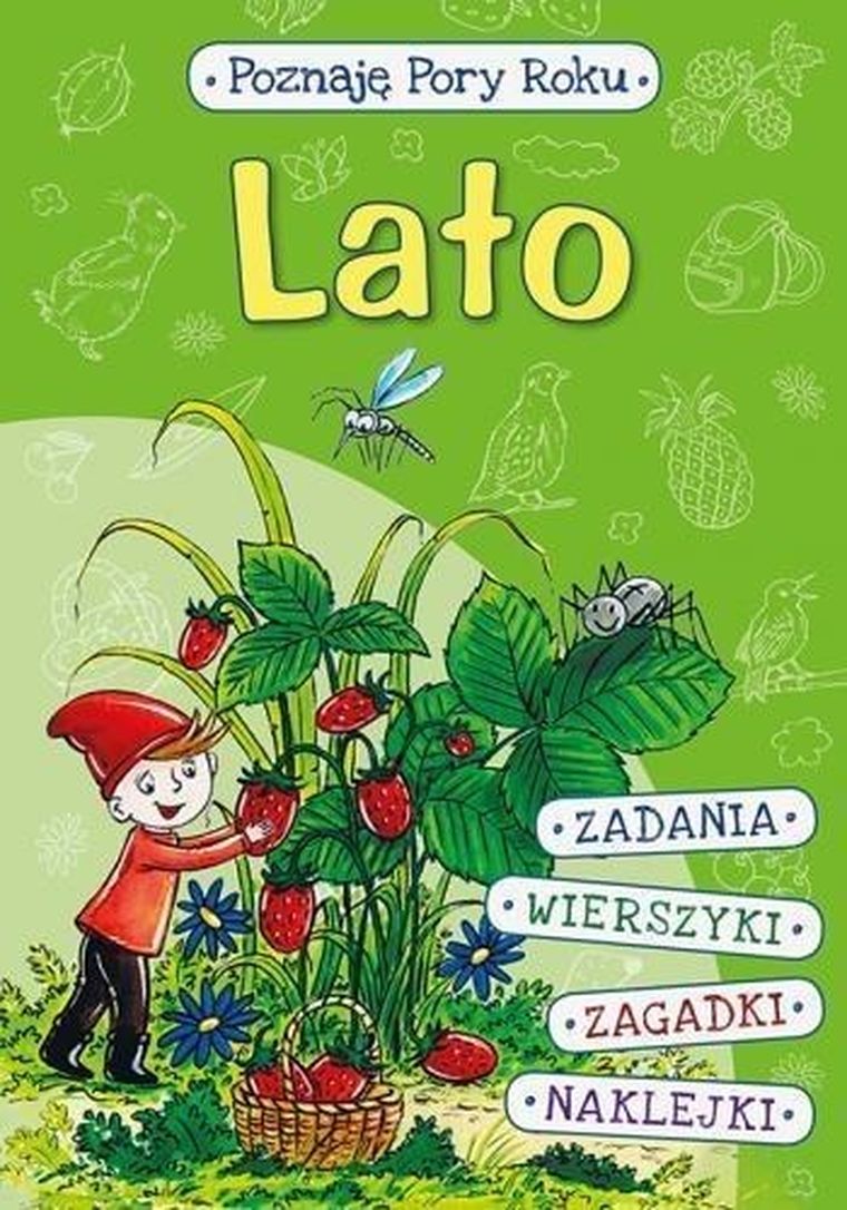 Poznaję pory roku. Lato