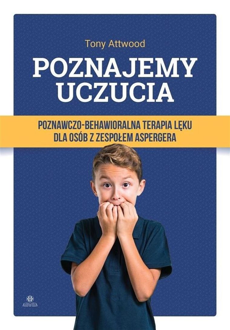 Poznajemy uczucia. Terapia lęku