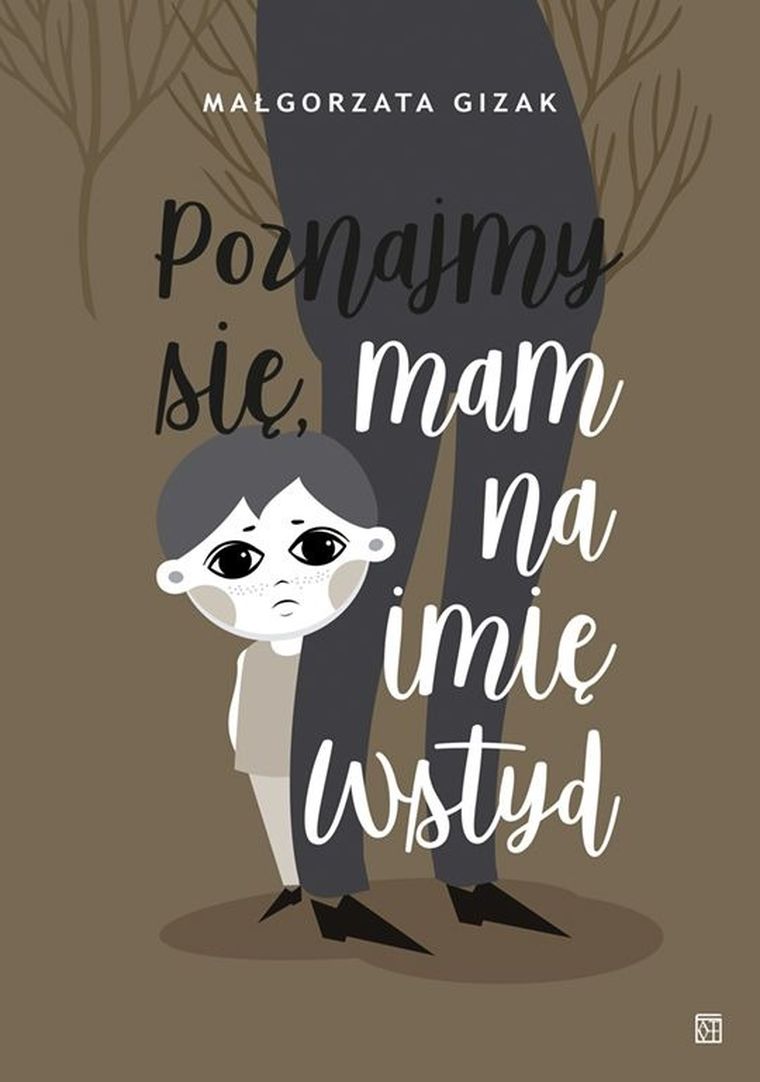 Poznajmy się, mam na imię WSTYD