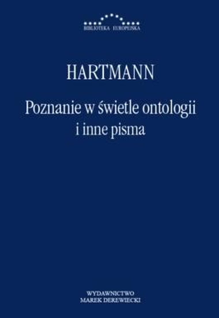 Poznanie w świetle ontologii i inne pisma