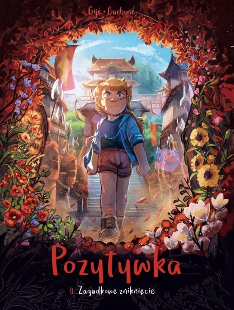 Pozytywka. Tom 4. Zagadkowe zniknięcie