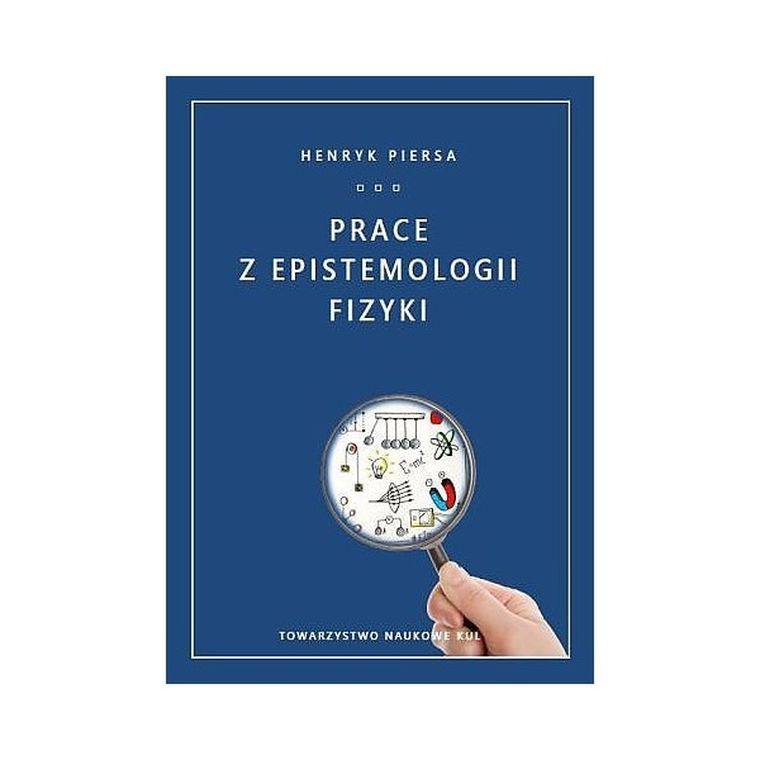 Prace z epistemologii fizyki