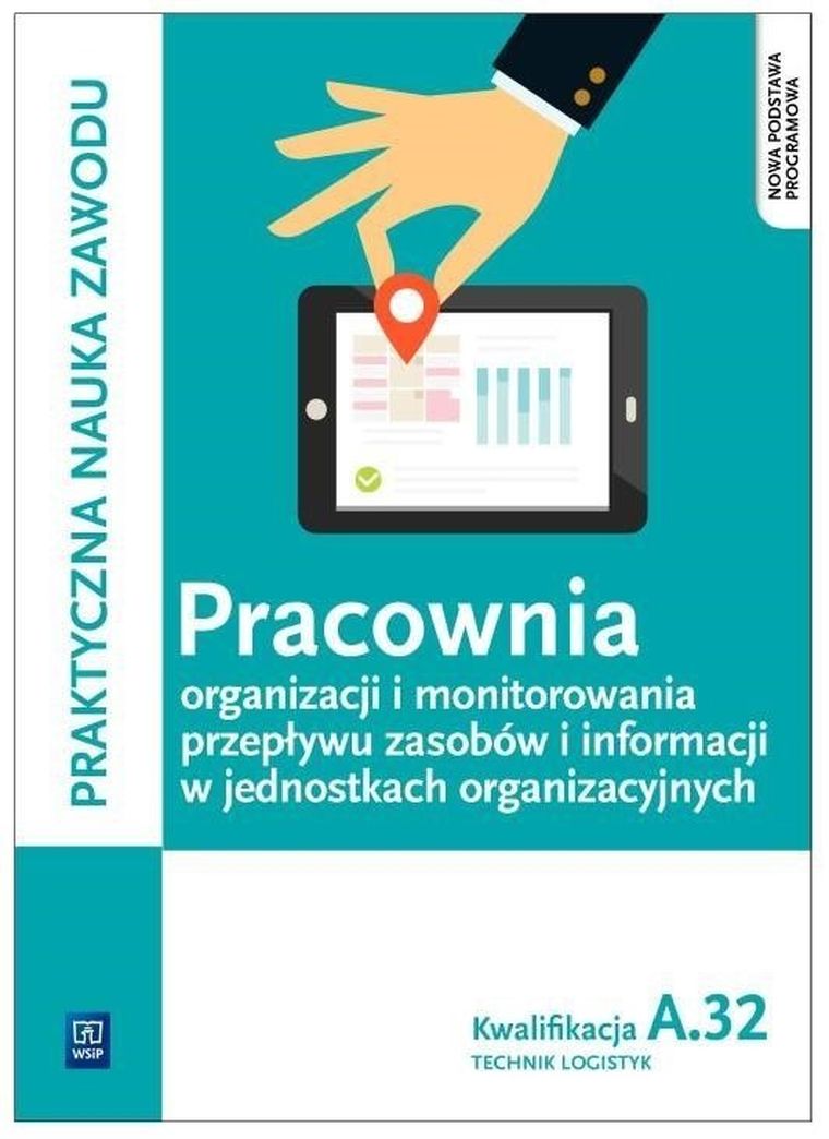 Pracownia organizacji i monitorowania. Kwalifikacje A.32