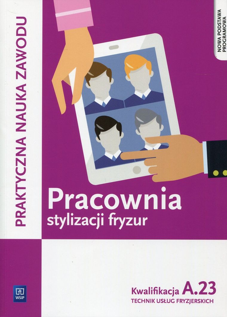 Pracownia stylizacji fryzur. Kwalifikacja A.23. Technik usług fryzjerskich