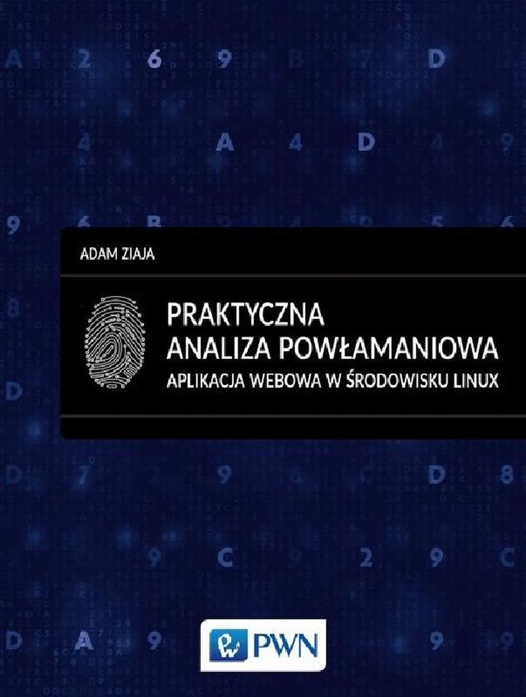 Praktyczna analiza powłamaniowa