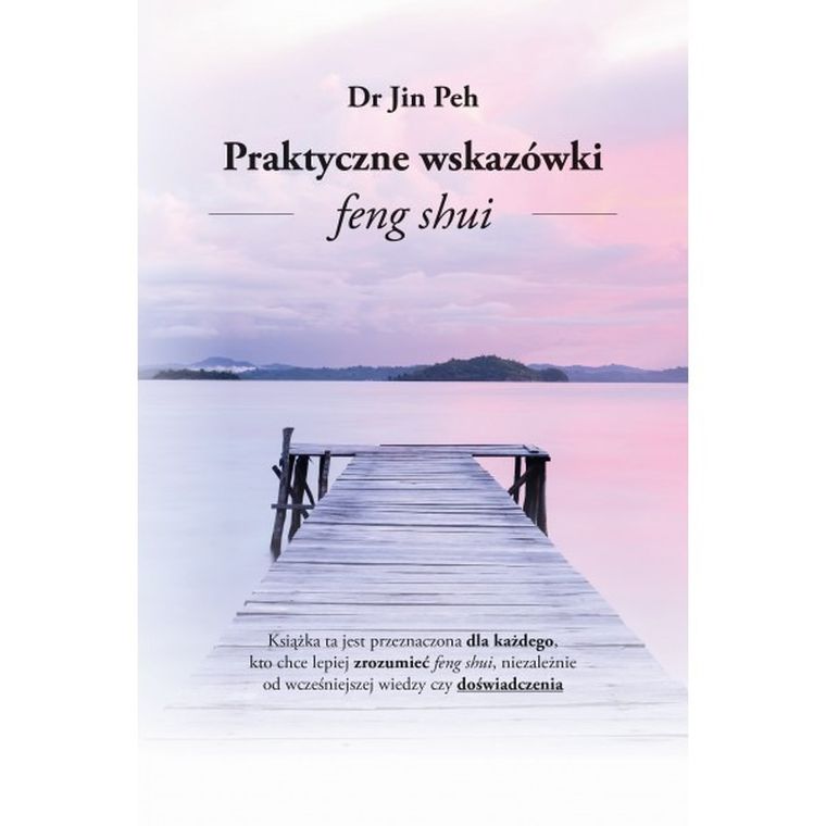 Praktyczne Wskazówki Feng Shui
