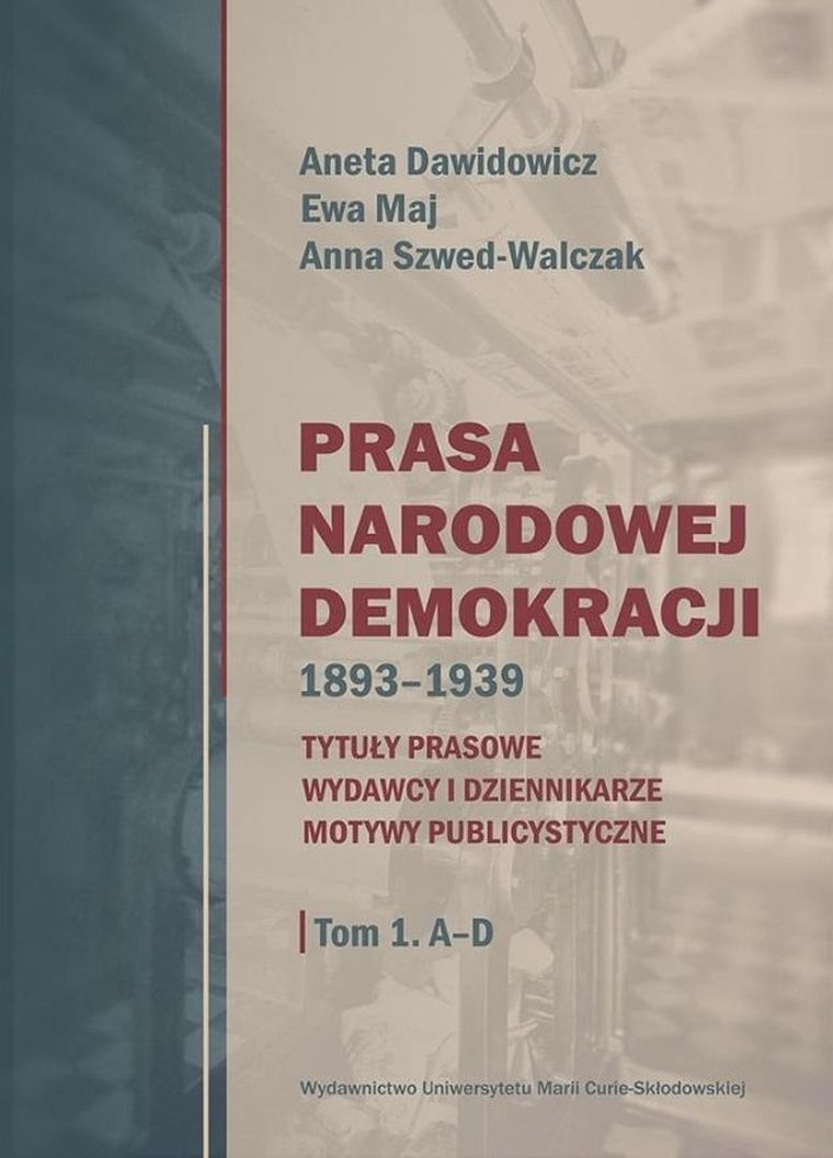 Prasa Narodowej Demokracji 1893-1939