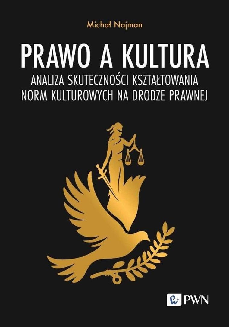 Prawo a kultura. Analiza skuteczności