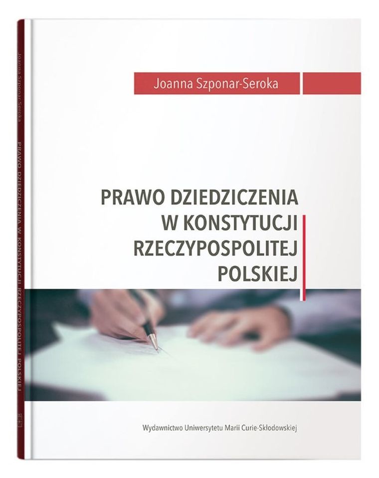 Prawo dziedziczenia w Konstytucji Rzeczypospolitej Polskiej