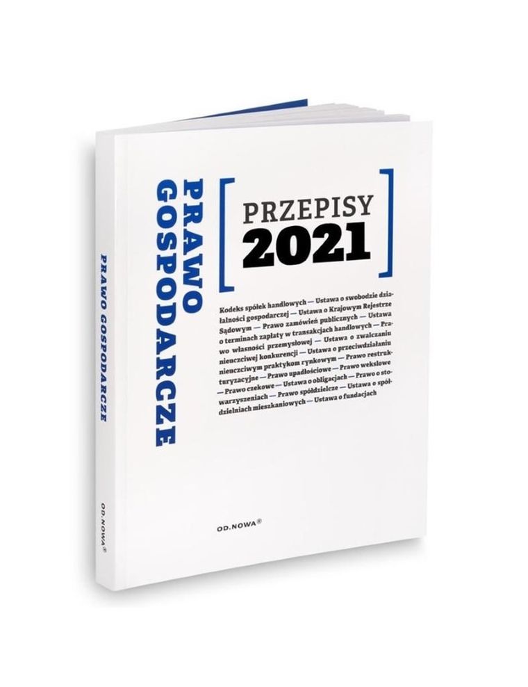Prawo gospodarcze. Przepisy 2021