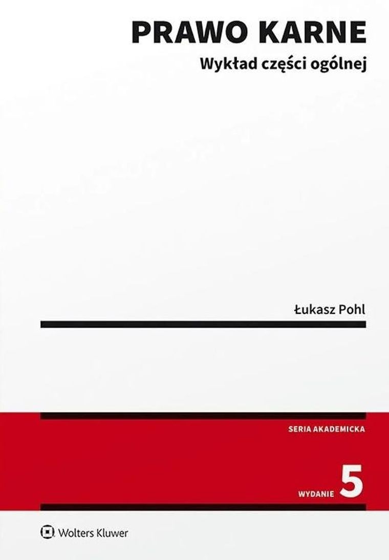 Prawo karne. Wykład części ogólnej