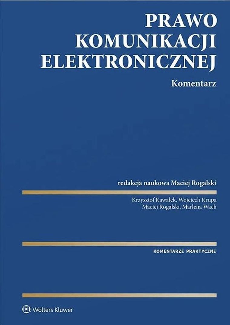 Prawo komunikacji elektronicznej. Komentarz