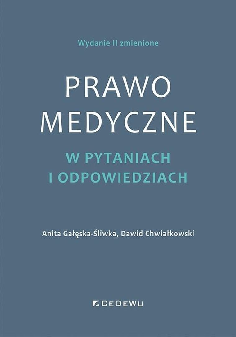 Prawo medyczne w pytaniach i odpowiedziach